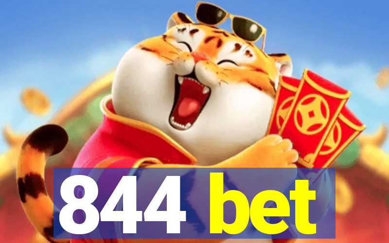 844 bet